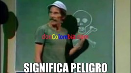 significa-peligro-don-ramon01626554982.jpg